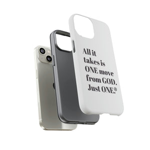 ONE MOVE Phone Cases