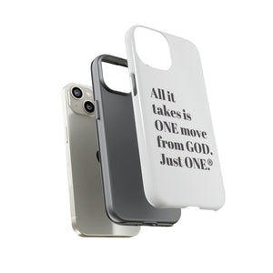 ONE MOVE Phone Cases